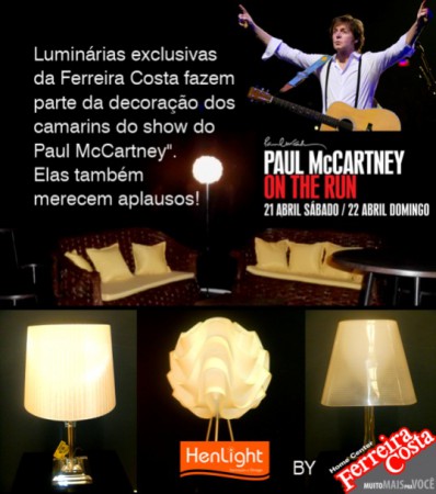  A Ferreira Costa iluminou os Camarins de Paul McCartney